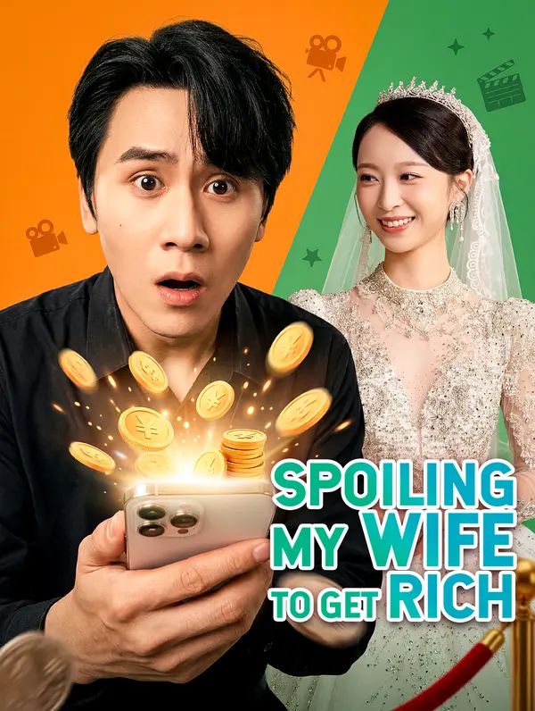 Poster for Spoiling My Wife to Get Rich
