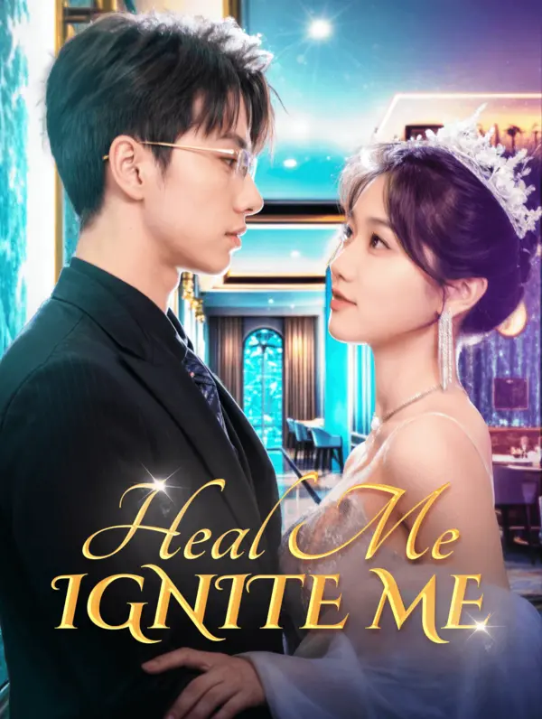 Poster for Heal Me, Ignite Me