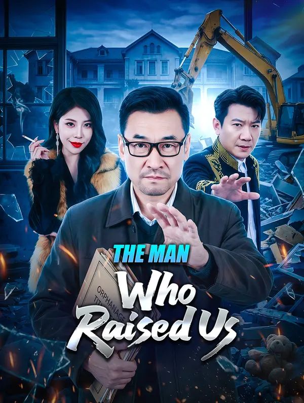 Poster for The Man Who Raised Us