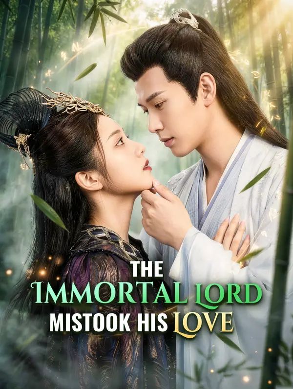 Poster for The Immortal Lord Mistook His Love