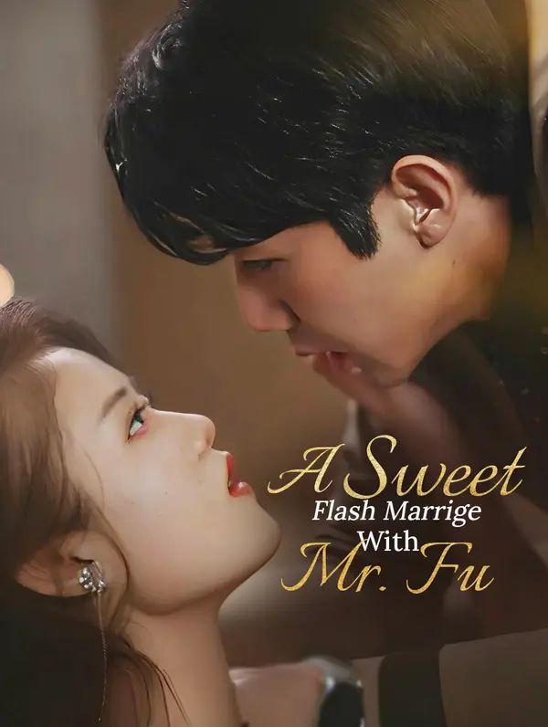 Poster for A Sweet Flash Marrige With Mr. Fu
