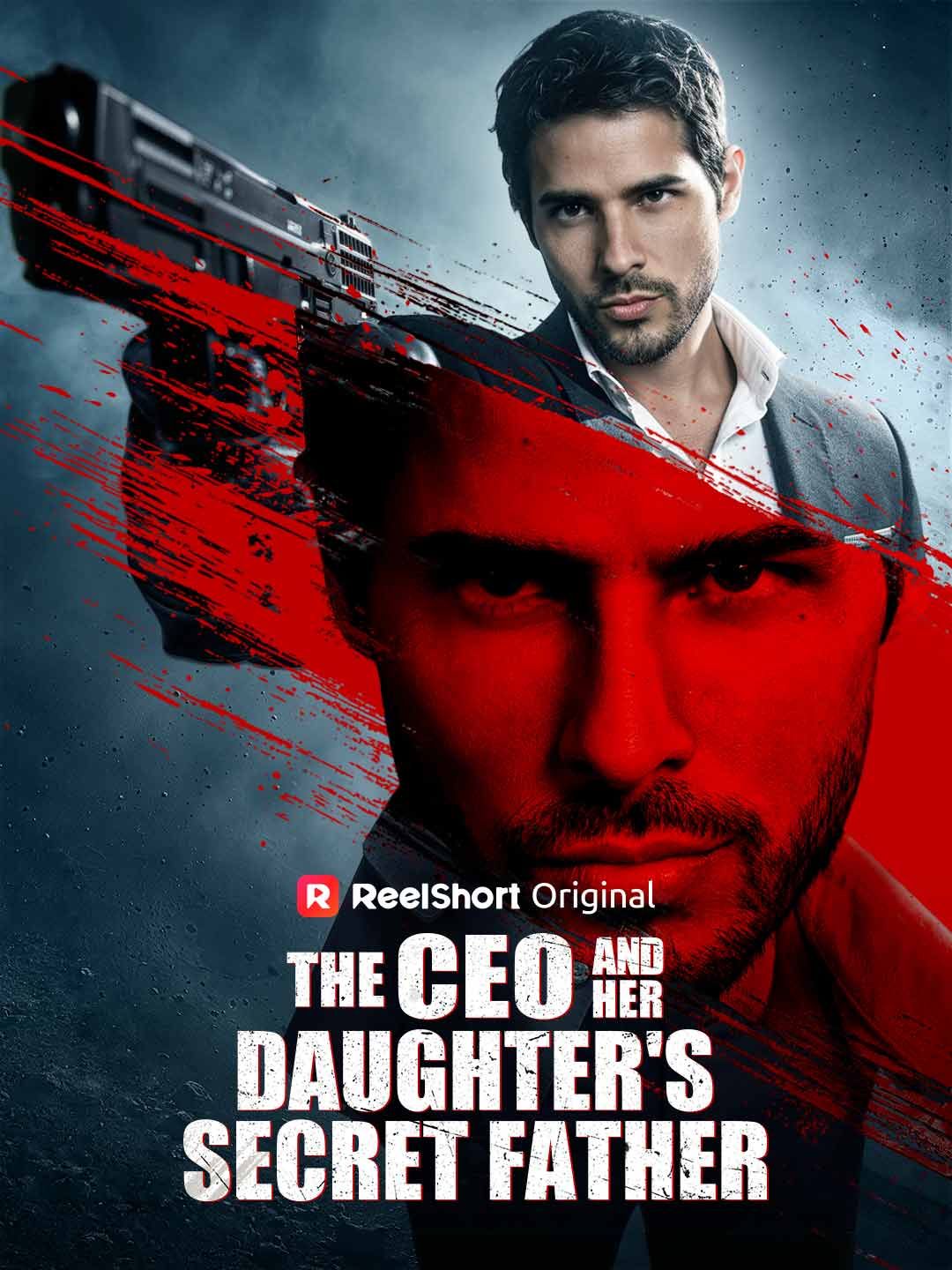 Poster for The CEO and Her Daughter's Secret Father