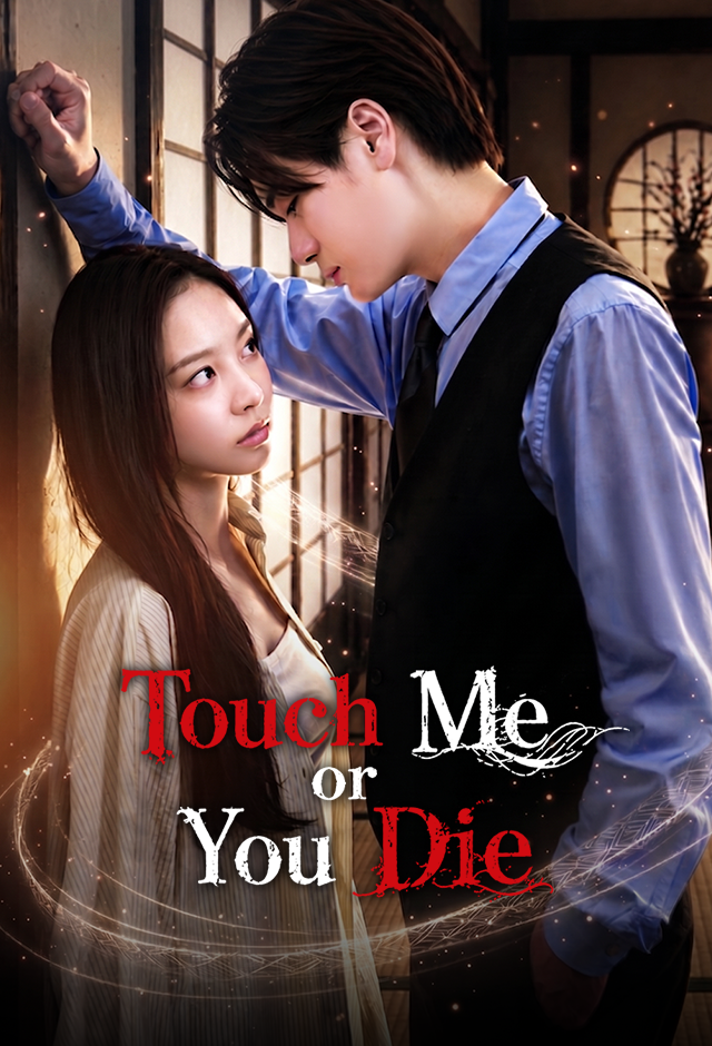 Touch Me or You Die poster
