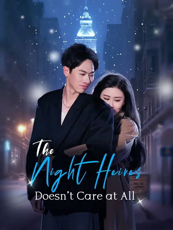 The Night Heiress Doesn’t Care at All poster