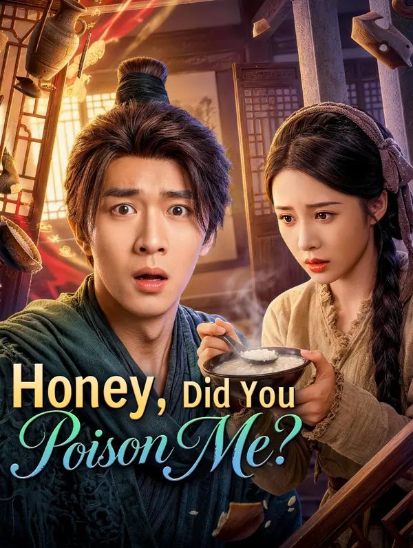 Honey, Did You Poison Me? poster