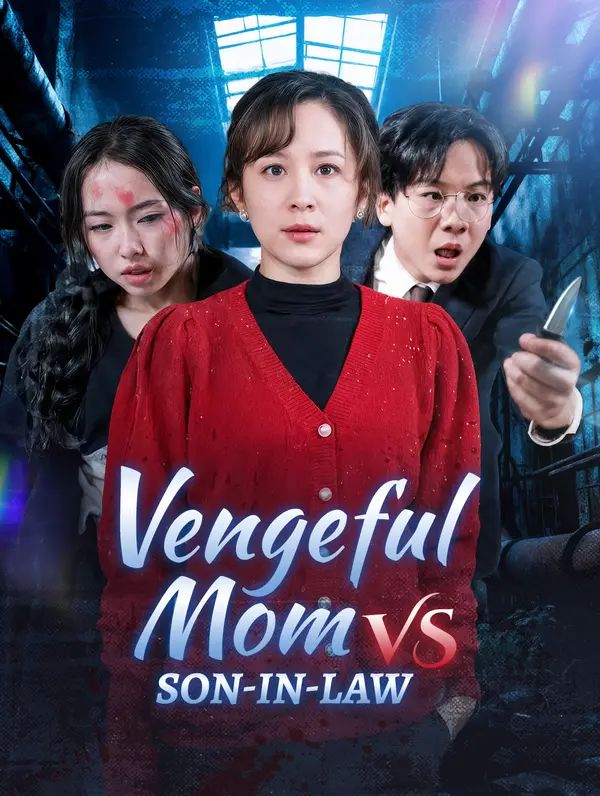Vengeful Mom vs Son-in-Law poster