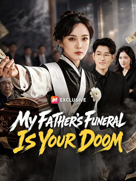 My Father's Funeral Is Your Doom poster