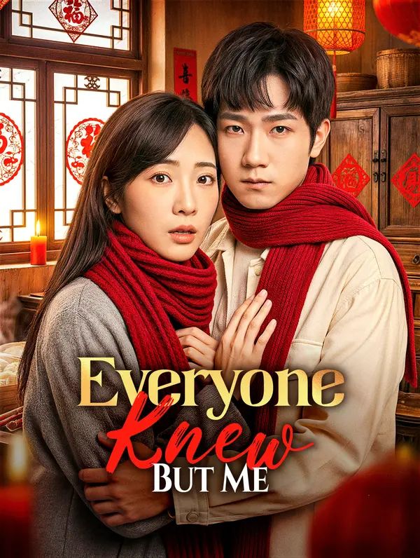 Poster for Everyone Knew But Me