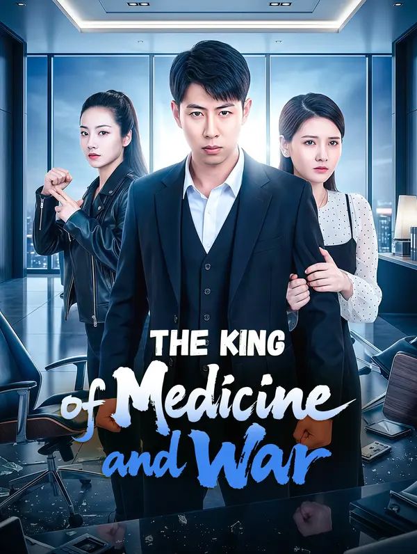 The King of Medicine and War poster