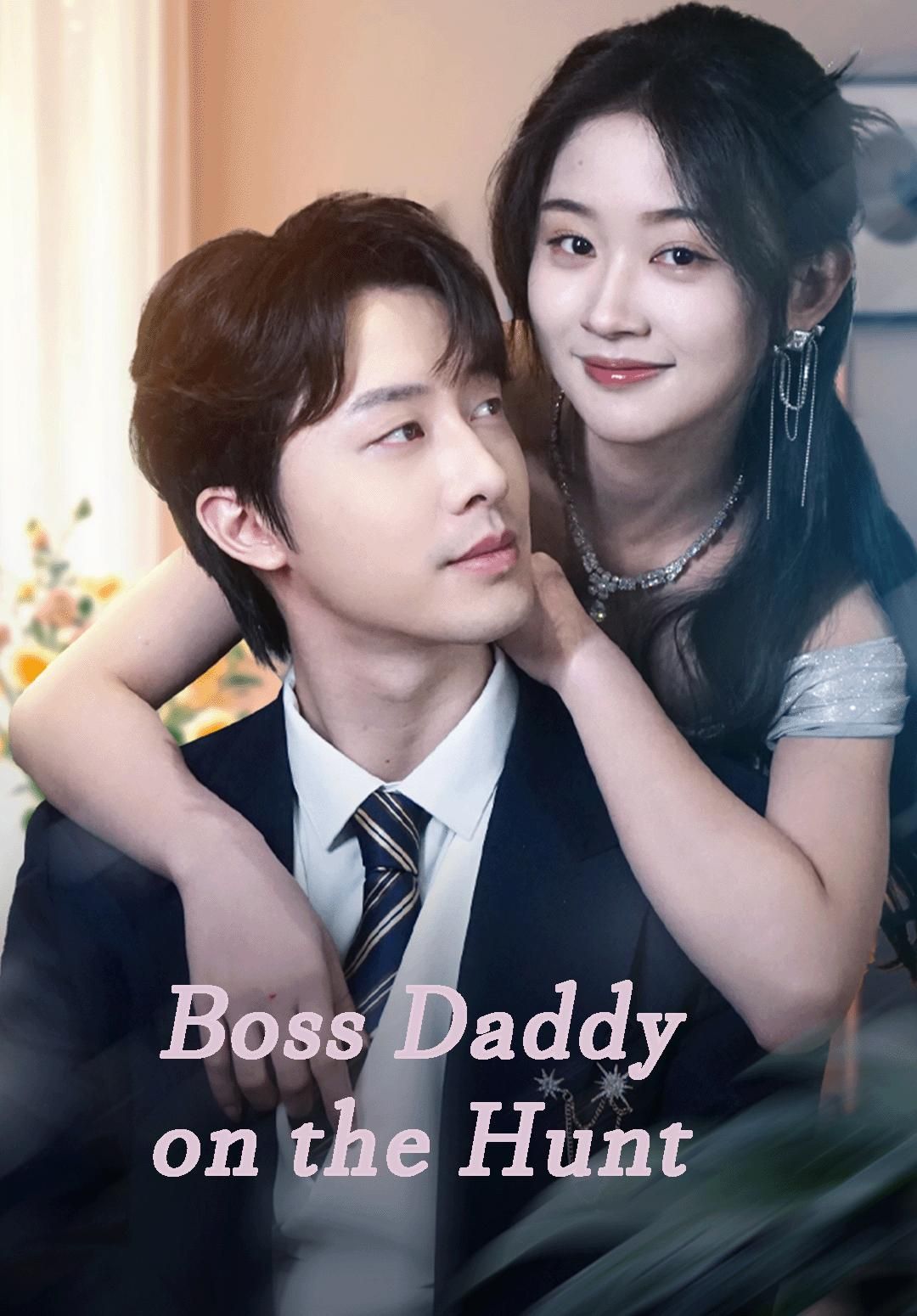 Boss Daddy on the Hunt poster