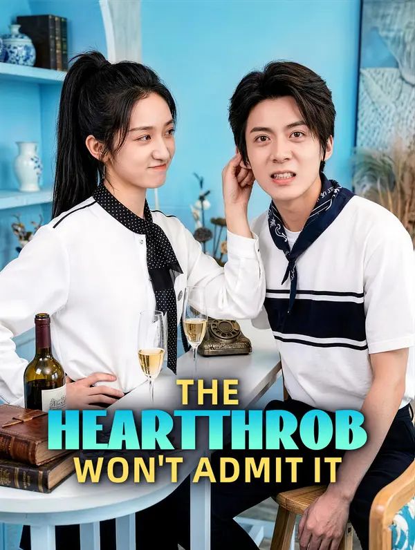 Poster for The Heartthrob Won't Admit It