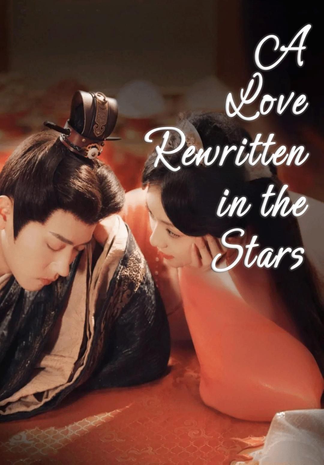 Poster for A Love Rewritten in the Stars
