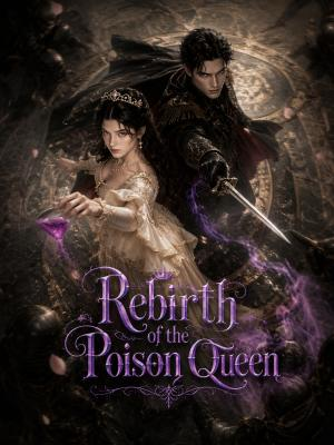 Rebirth of the Poison Queen poster