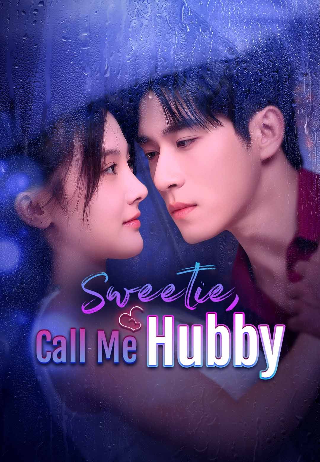 Sweetie, Call Me Hubby poster