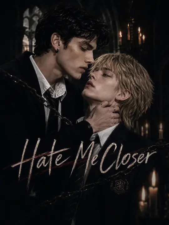 Hate Me Closer poster