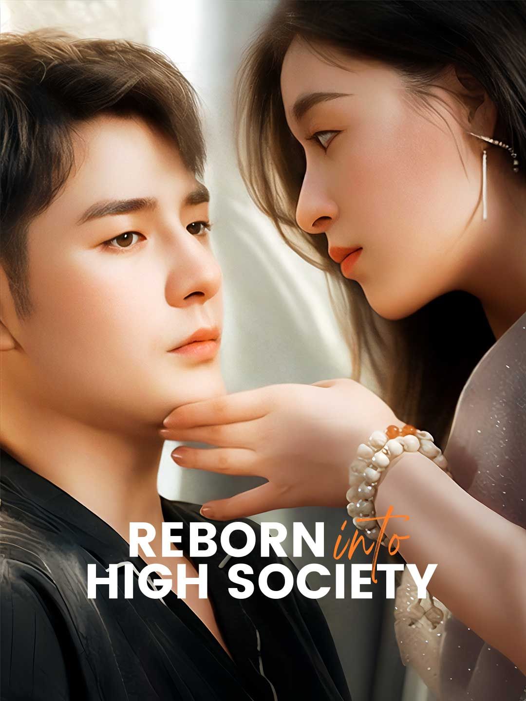 Poster for Reborn Into High Society
