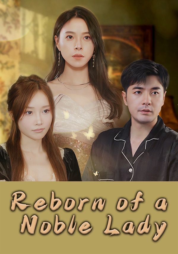 Poster for Reborn of a Noble Lady