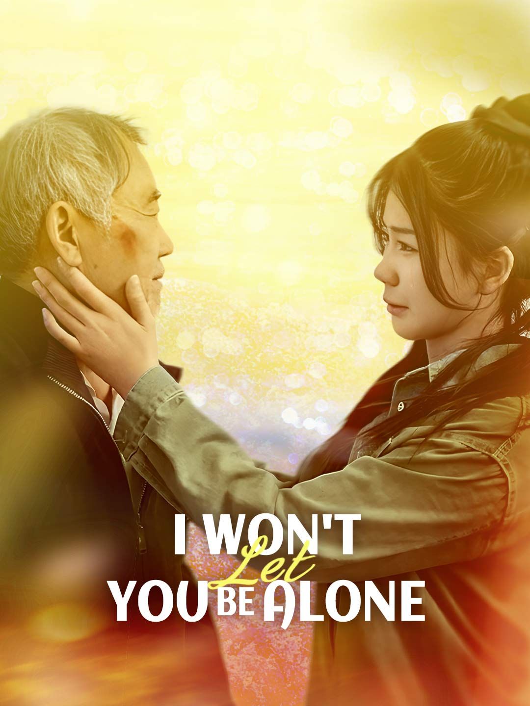 Poster for I Won't Let You Be Alone