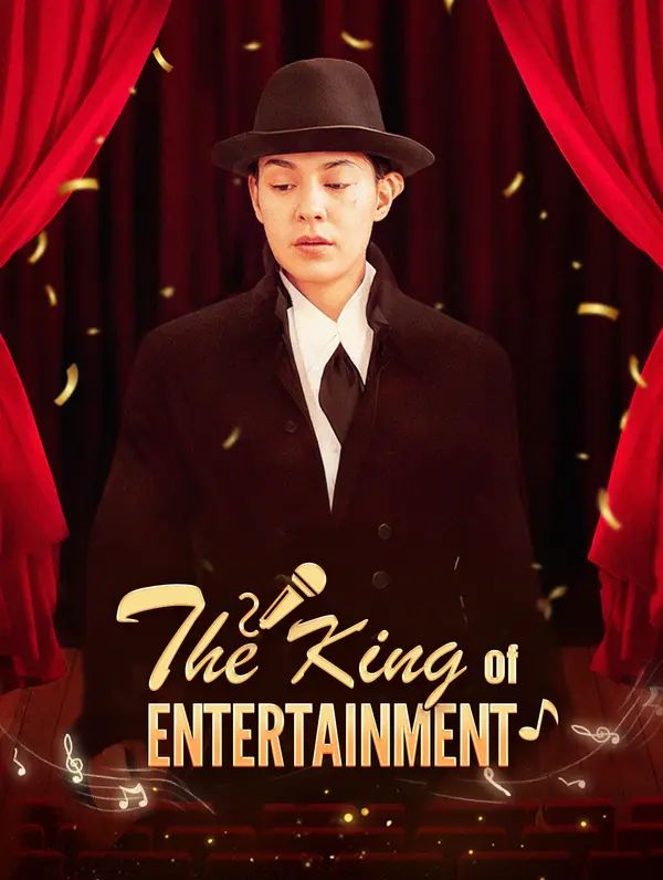The King of Entertainment poster