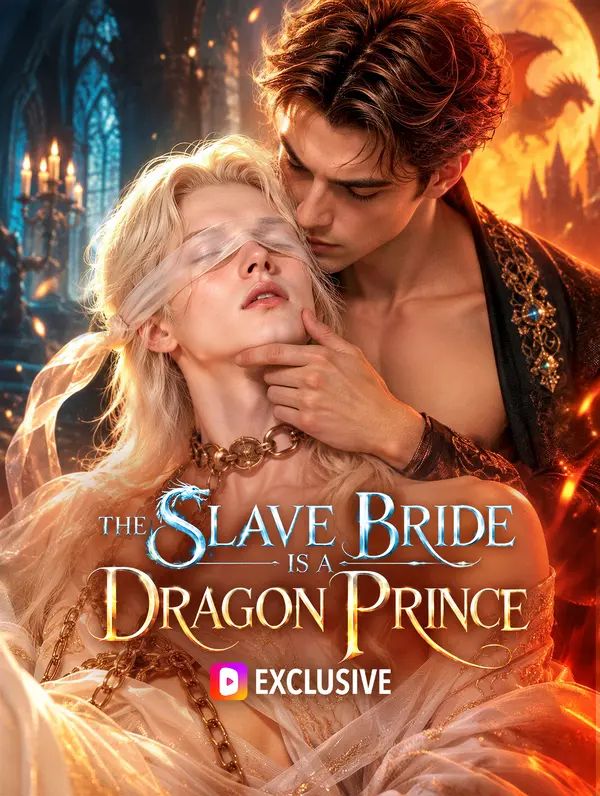 The Slave Bride Is a Dragon Prince