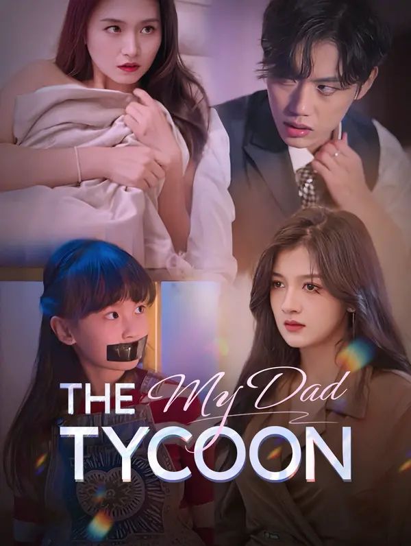 Poster for My Dad, the Tycoon