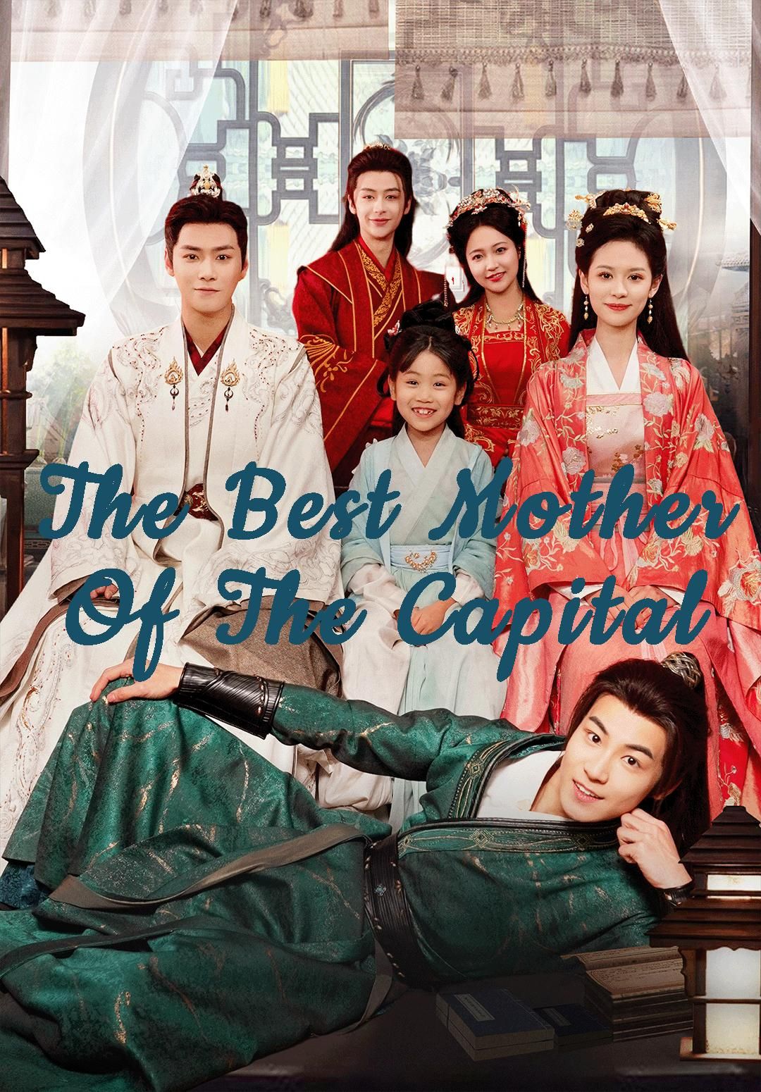 The Best Mother Of The Capital poster