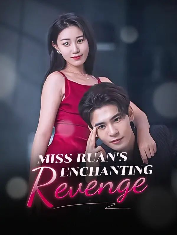 Miss Ruan's Enchanting Revenge poster