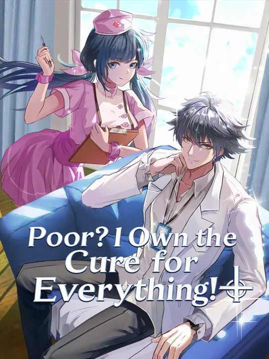 Poster for Poor? I Own the Cure for Everything!