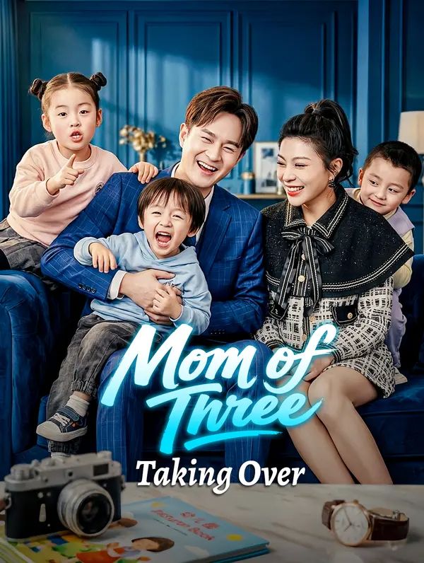 Mom of Three, Taking Over poster