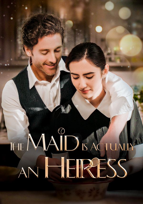 The Maid is Actually an Heiress poster
