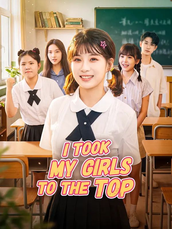 Poster for I Took My Girls to the Top