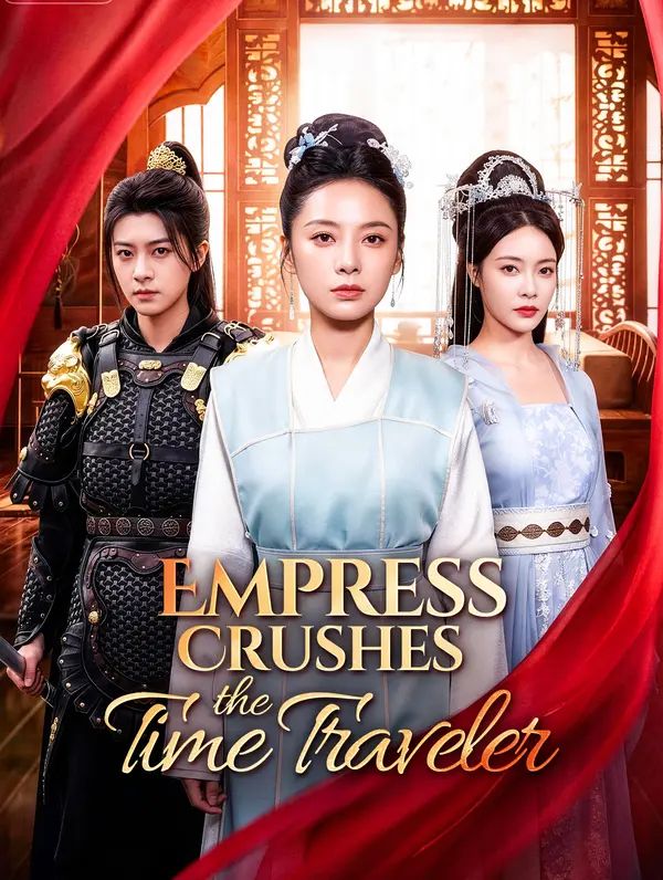 Empress Crushes the Time Traveler poster