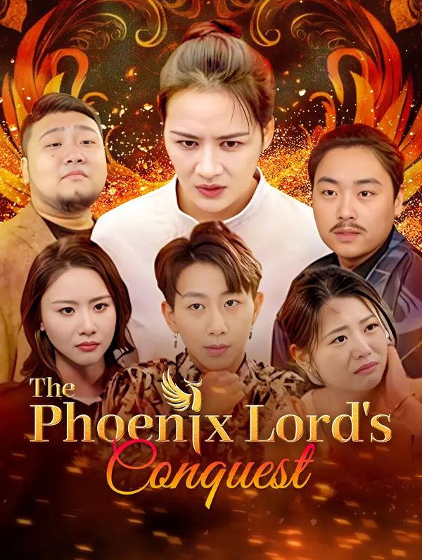 The Phoenix Lord's Conquest poster