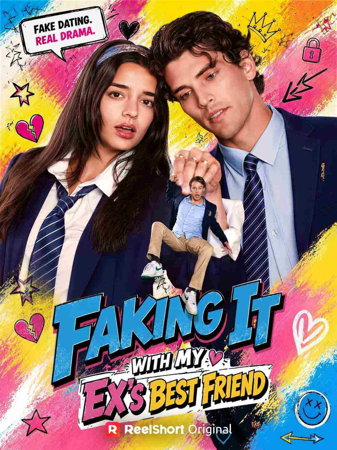 Poster for Faking It with My Ex's Best Friend