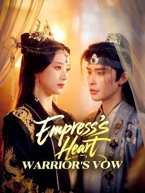 Empress's Heart, Warrior's Vow poster