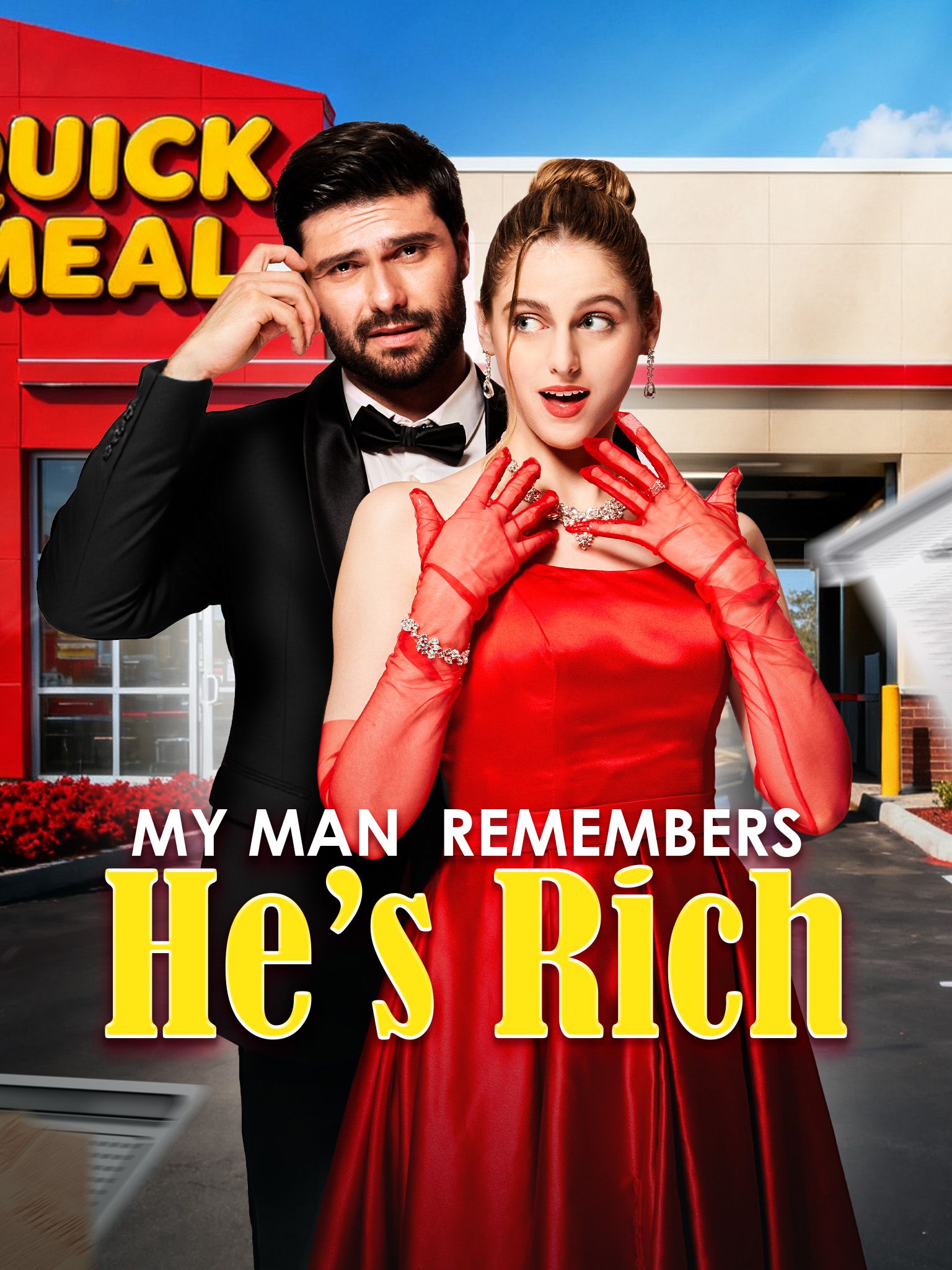 My Man Remembered He's Rich poster