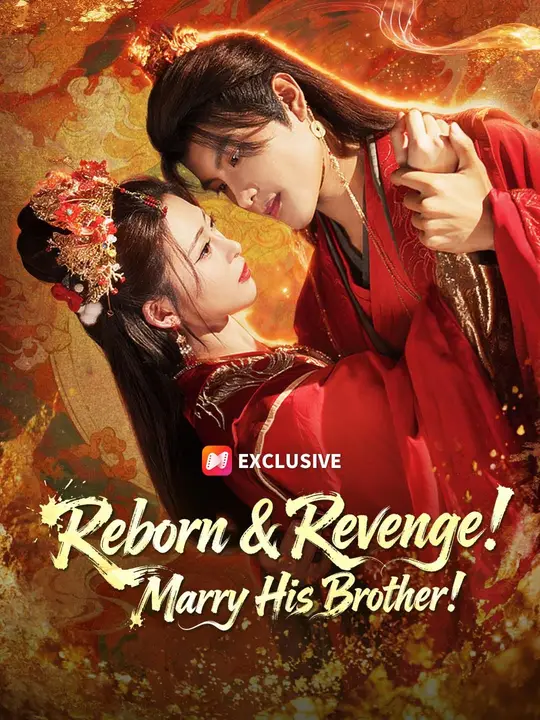 Poster for (Dubbed) Reborn & Revenge! Marry His Brother!