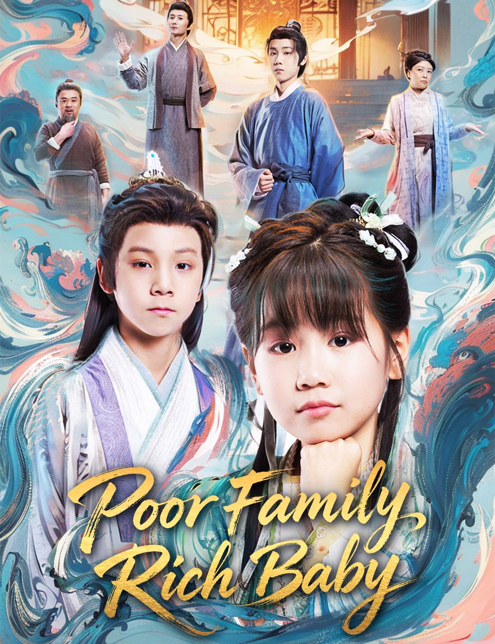 Poster for Poor Family, Rich Baby​