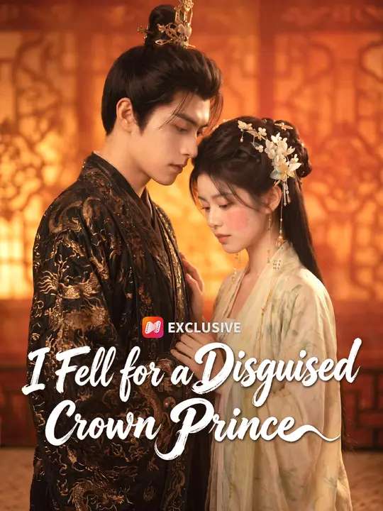 Poster for I Fell for a Disguised Crown Prince