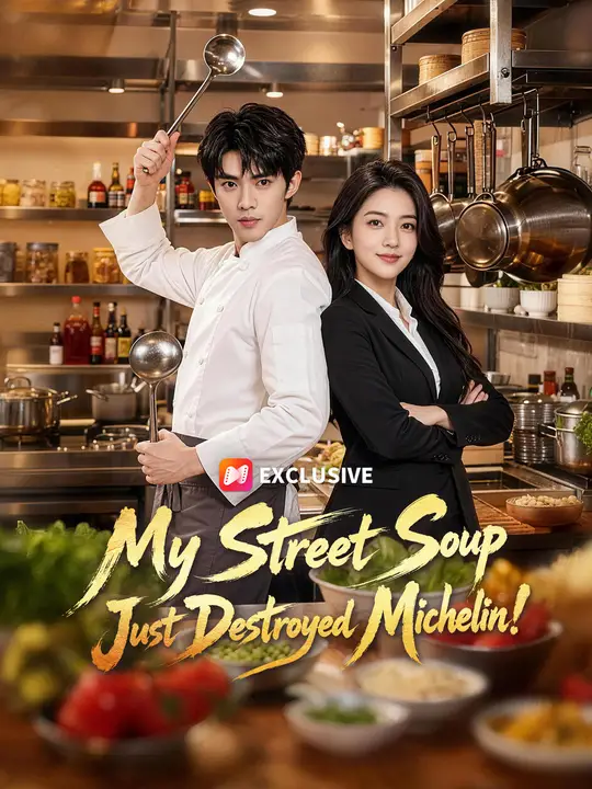 Poster for My Street Soup Just Destroyed Michelin!
