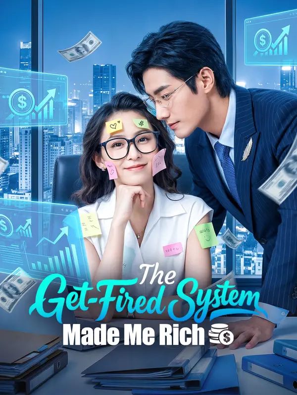 Poster for The Get-Fired System Made Me Rich