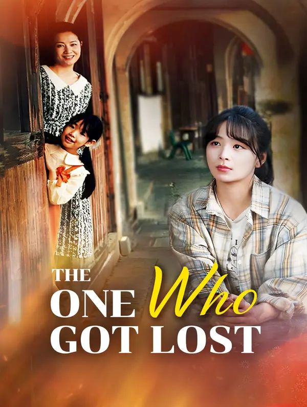 The One Who Got Lost poster