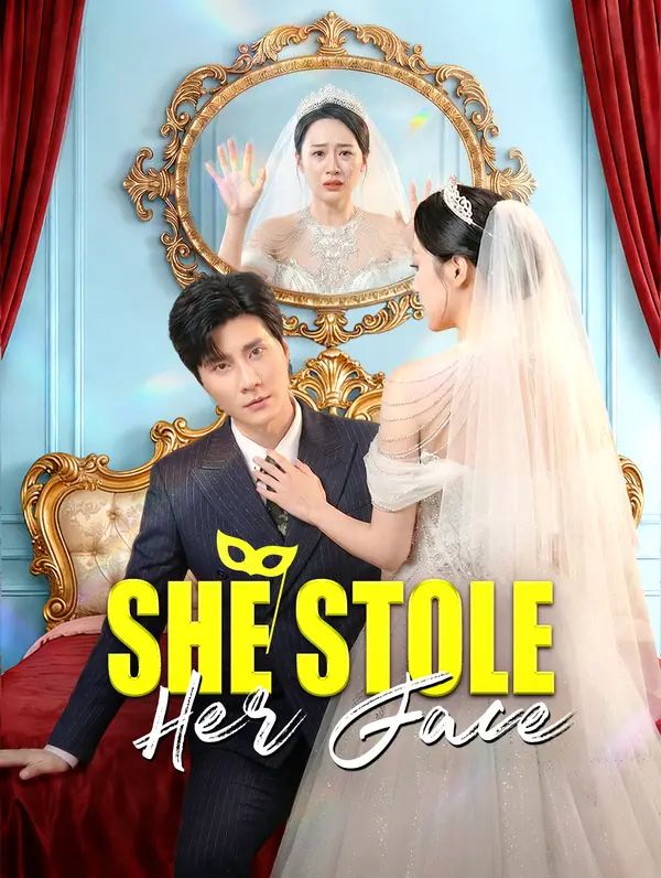 She Stole Her Face poster