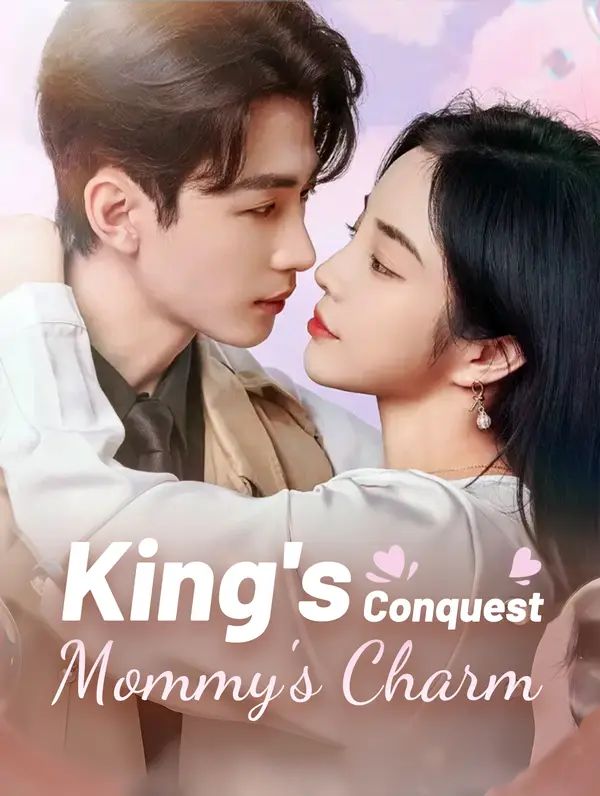 Poster for King's Conquest, Mommy's Charm