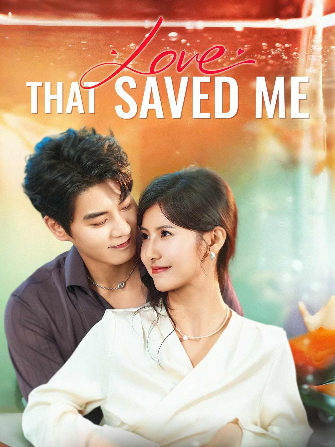 Poster for Love That Saved Me