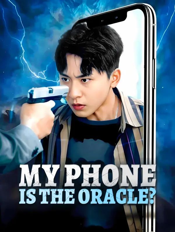 Poster for My Phone is the Oracle?