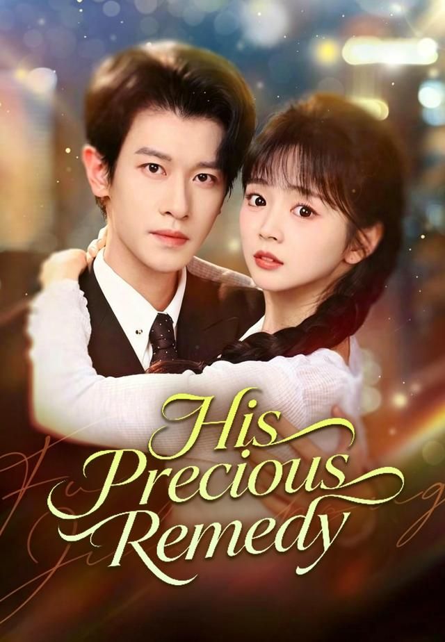 His Precious Remedy poster