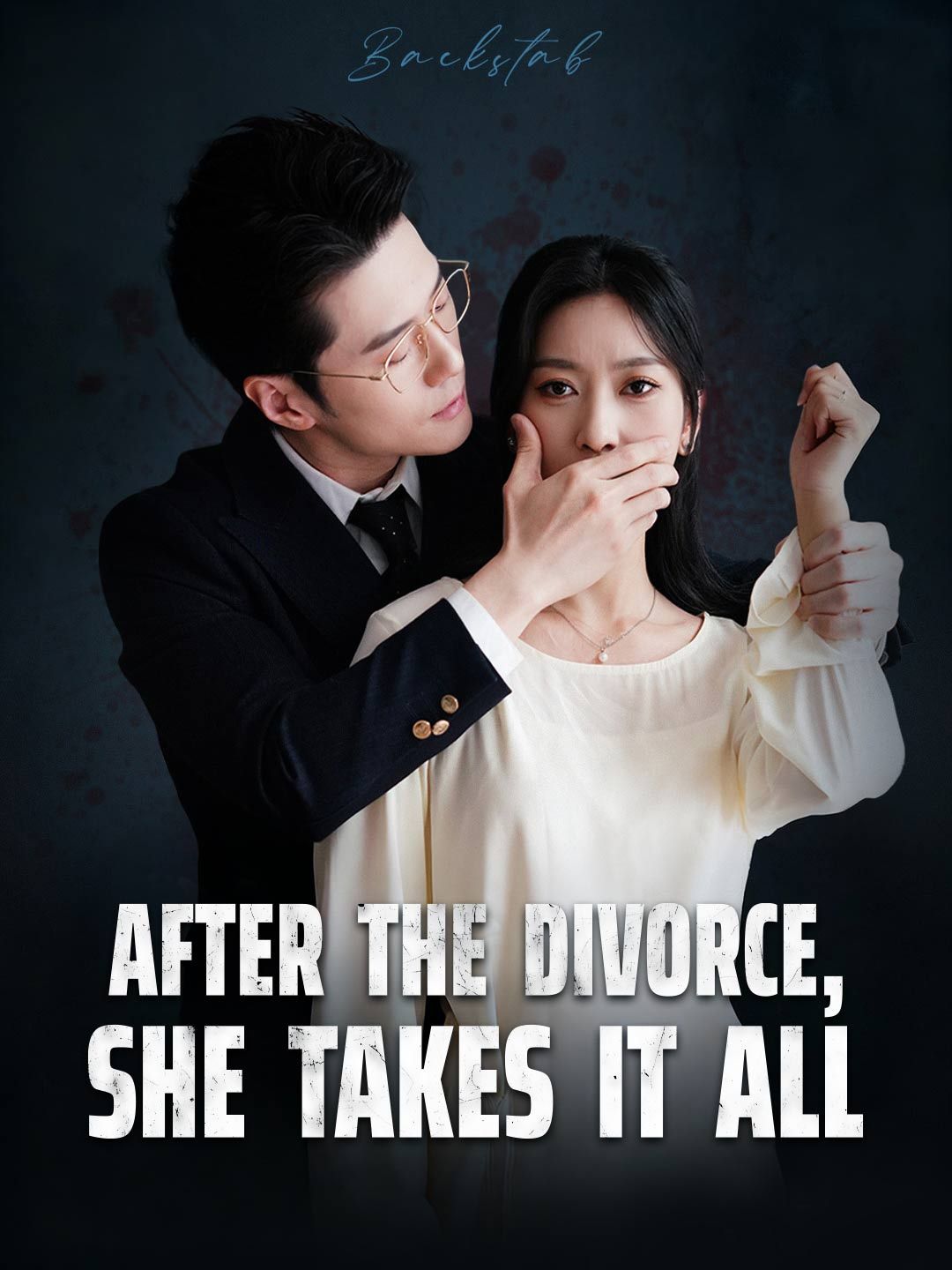 Poster for After the Divorce, She Takes It All