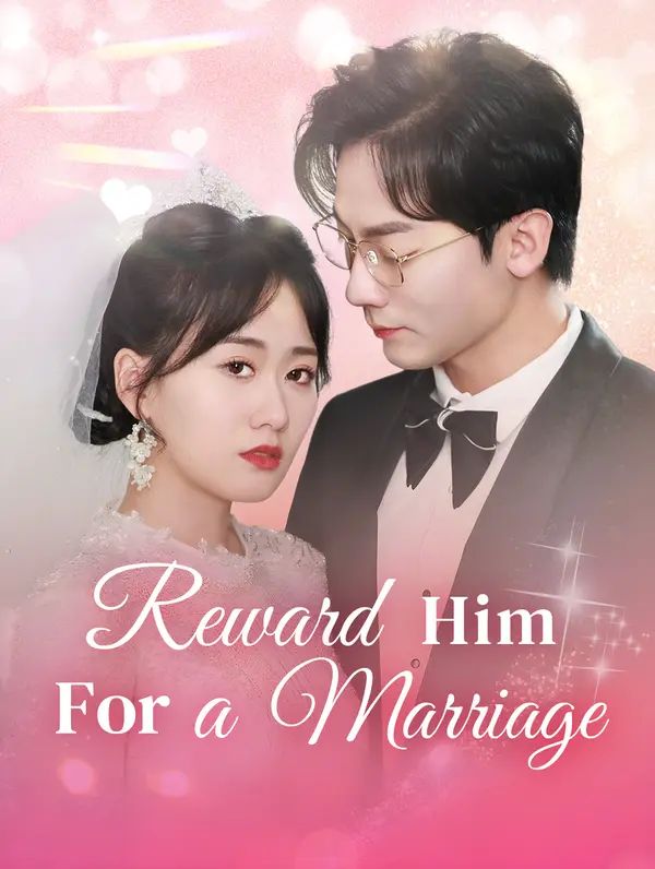 Reward Him For A Marriage poster