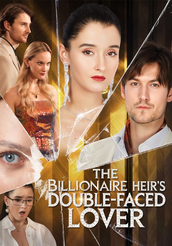 The Billionaire Heirs Double-faced lover poster